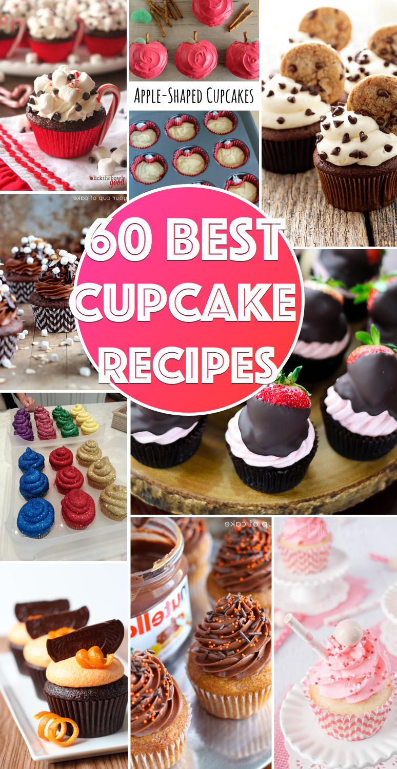 60 Insanely Scrumptious Yet Easy Cupcake Recipes To Delight One and All!