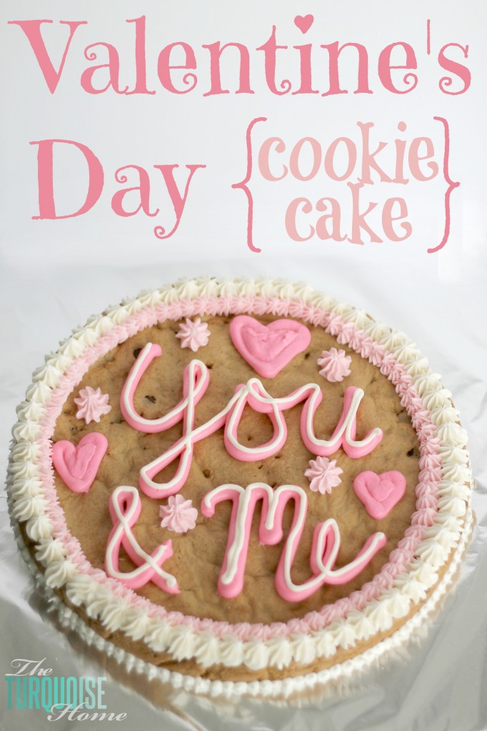 Happy Valentine’s Day Cookie Cake