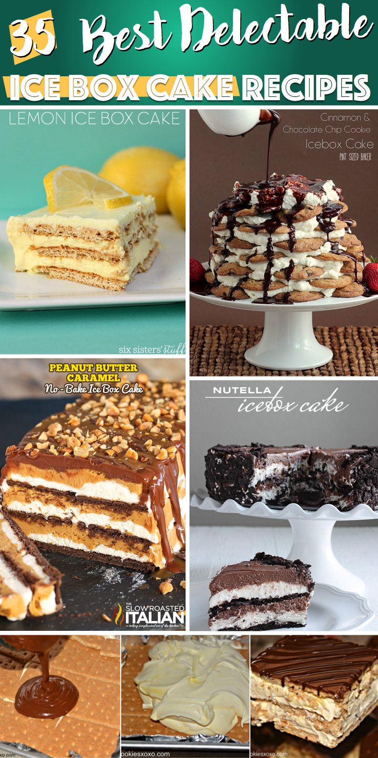 35 Best Ice Box Cake Recipes
